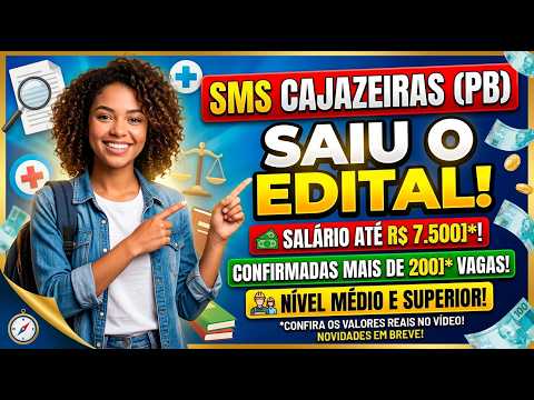 Concurso SMS Cajazeiras PB 2026:Tudo Sobre o Novo Concurso