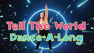 Tell The World Hillsong | Dance-A-Long with Lyrics | CJ and Friends