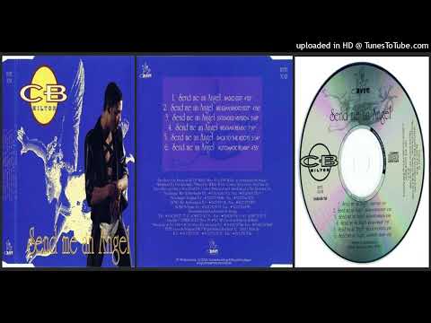 CB Milton – Send Me An Angel (Extended Version – 1993)