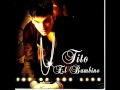 Tito el Bambino feat Jadiel Sol, Playa Y Arena ...