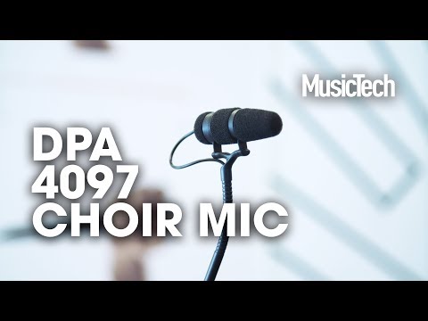 DPA's 4097 is a shockmounted choir/overhead mic