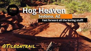 MTB Trail Preview | Hog Heavan - Fast forward all the fluff!!