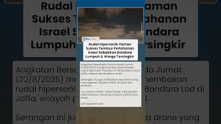 Serangan Rudal dari Yaman Bombardir ke Israel, Bandara Jadi Lumpuh dan Jutaan Mengungsi