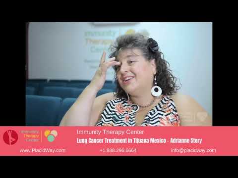 Adrianne's Remarkable Story with Lung Cancer Treatment in Tijuana Mexico
