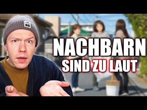 Die NACHBARN sind zu LAUT in JAPAN!
