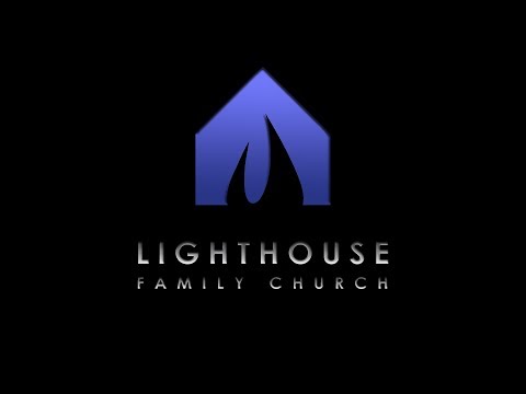 Lighthouse Family Church Sunday Morning Service  04 22 2018