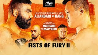 ONE Championship: FISTS OF FURY II | Full Event