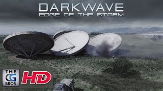 A Sci-Fi Short Film : &quot;Darkwave: Edge of the Storm&quot;  - by Darkwave Pictures