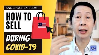 How to Sell During Covid-19 (2021) in Malaysia?