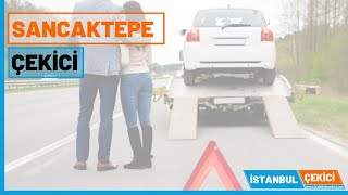Sancaktepe Çekici Hizmeti - 7/24 Oto Kurtarma - 2023 En yakın çekici