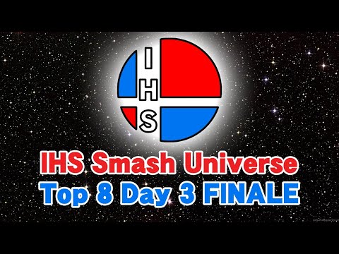IHS Smash Universe Top 8 Day 3