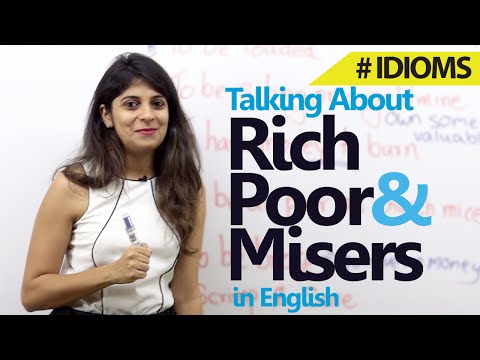 Spoken English lesson - Idioms for Rich, Poor & Misers