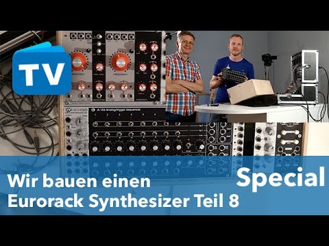 Wir bauen einen Euro Rack Synthesizer Teil 8 - Sequencer