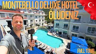 Montebello Deluxe Hotel Ölüdeniz | May 2026 Tour 🇹🇷