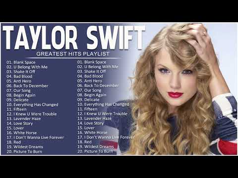 Taylor Swift - Best Songs Collection 2023 - Greatest Hits Songs of All Time