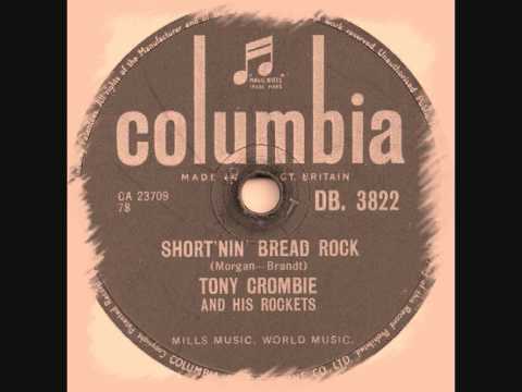 Tony Crombie And His Rockets - Short'nin' Bread Rock