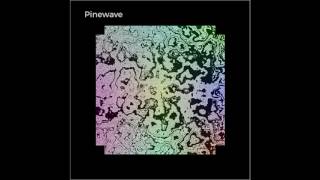 Pinewave // Wheels On Fire (demo)