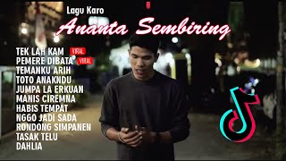 Download lagu LAGU KARO VIRAL TIKTOK | ANANTA SEMBIRING | FULL ALBUM mp3
