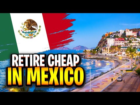 , title : 'Top 10 Cheap Places To Live Or Retire In Mexico Comfortably'