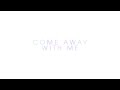 Martin Minshall - Come Away With Me (Lyric Video ...