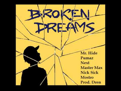 FLOWSTORM - BROKEN DREAMS FT. MASTER MAX, NICK SICK & MOSTRO (PROD. DREN)