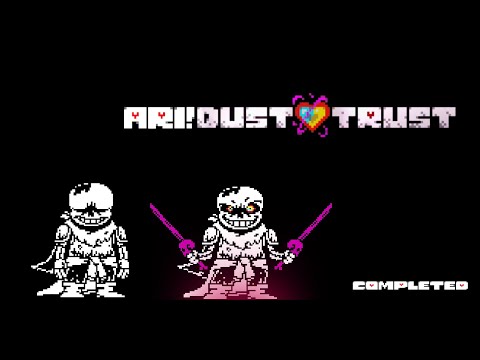 Dusttrust by Ari - Phase 1 [Undertale Fangame]
