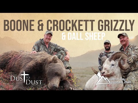 Alaska Dall Sheep and Grizzly Bear Hunting Adventure | Dust To Dust