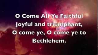 O Come All Ye Faithful