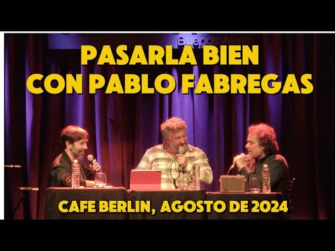 BERRETIN EN VIVO CON PABLO FABREGAS