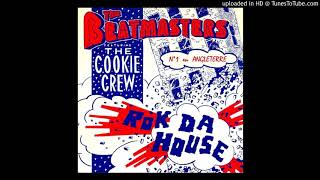 The Beatmasters Feat. The Cookie Crew - Rok da house ''Remix'' (1987)