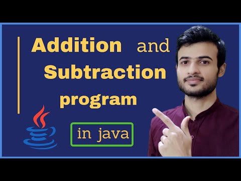 Addition And Subtraction Program In Java Java Tutorial