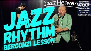 Jerry Bergonzi Lesson on Jazz RHYTHM and Lester Young, Lenny Tristano, Warne Marsh, John Coltrane