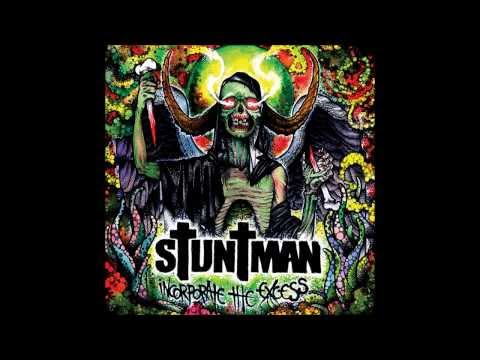 STUNTMAN - Incorporate The Excess [Full Album]