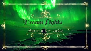 Dream (F)lights &amp; Aurora Borealis [Valdi Sabev - &quot;Perfect Day&quot;]