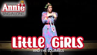 Annie- Little Girls (Sing-a-Long Version)
