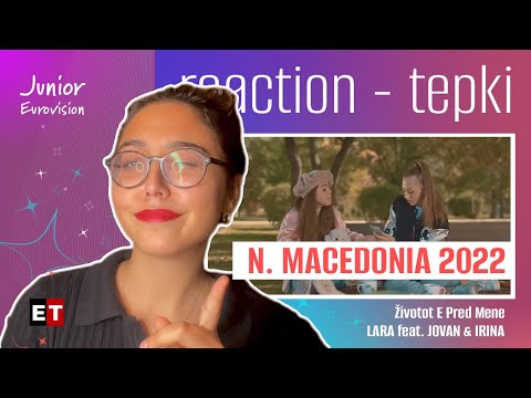 REACTION • Lara feat Jovan & Irina - Životot E Pred Mene (Junior Eurovision 2022 🇲🇰 North Macedonia)