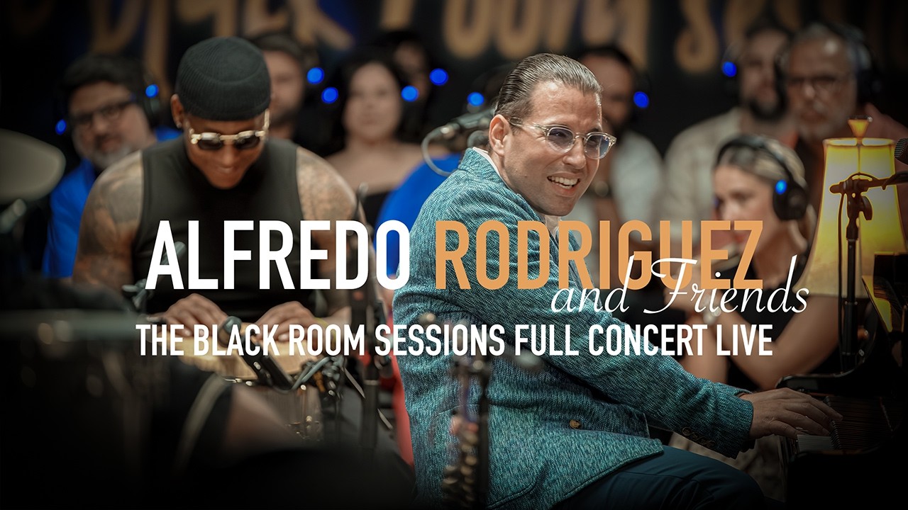 Alfredo Rodriguez and friends / The Black Room Sessions