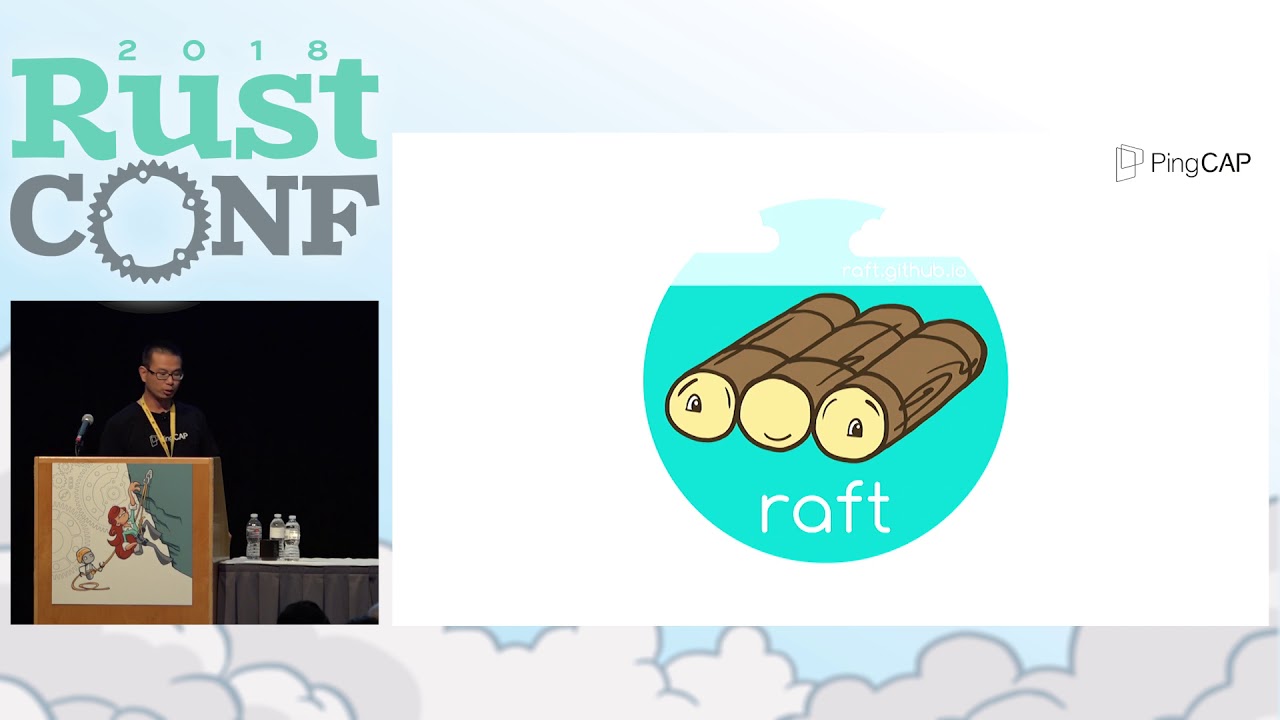 RustConf 2018 - Using Raft in Rust by Siddon Tang