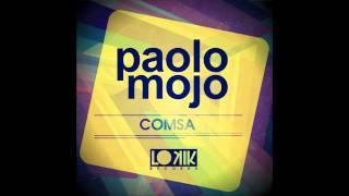 Paolo Mojo - Comsa (Snaz & Guzz Remix) [Lo kik Records]