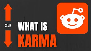 What is Reddit Karma and How to Earn It - Karma Explained