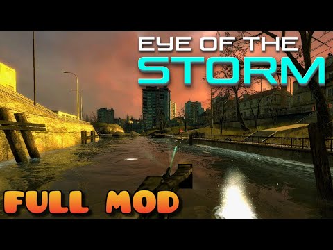 HALF LIFE 2 EYE OF THE STORM | Full Mod Walkthrough | No Commentary