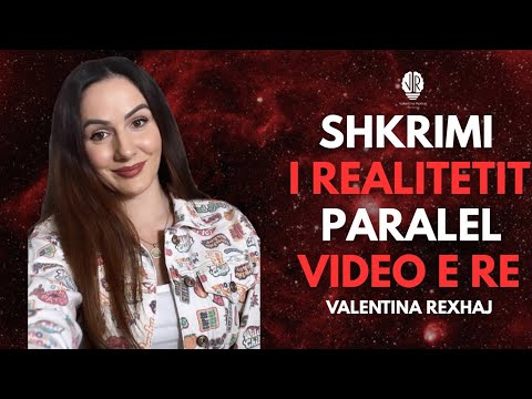 Shkrimi i realitetit paralel- video e re