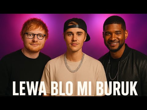 Lewa Blo Mi Buruk - Ed sheeran ft Justin Bieber & Usher [Png Music Video 2025]