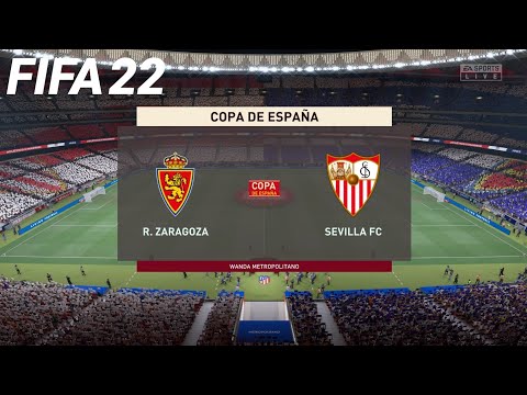 FIFA 22 - Real Zaragoza vs Sevilla FC - Copa del Rey | PS4