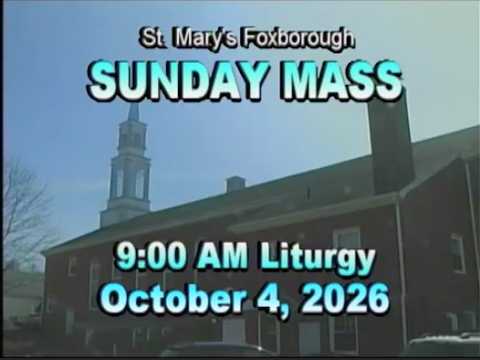 Thumbnail for St. Mary’s Mass 10/4/26