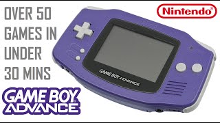 Over 50 Nintendo Game Boy Advance Games In Under 30 Minutes