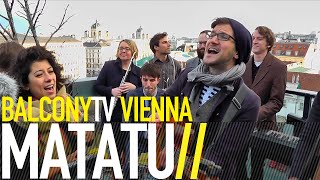 MATATU - PICHINGA (BalconyTV)