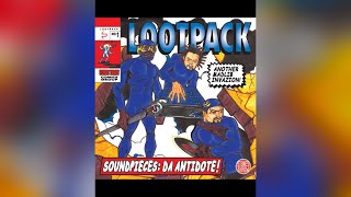Lootpack - Hityawitdat (Extended)