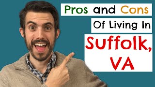 Living in Suffolk Virginia Pros and Cons