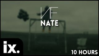 NF - Nate // 10 Hours